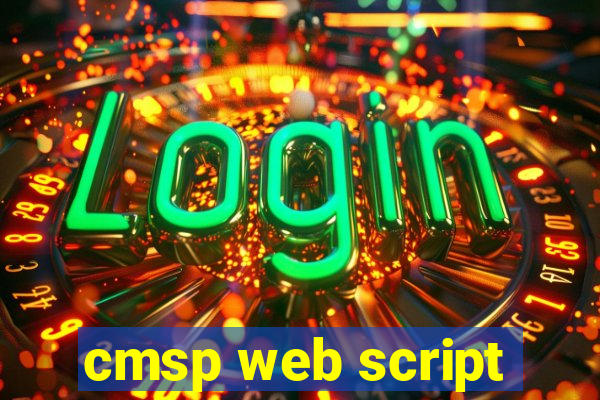 cmsp web script